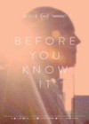 Before You Know It (2013).jpg